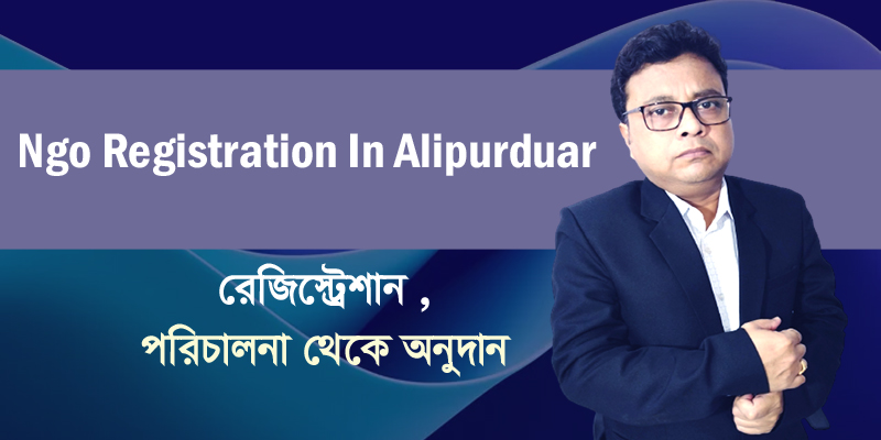 Ngo Registration In Alipurduar